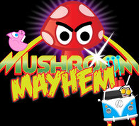 MUSHROOM MAYHEM- FUN IN FUNGUS!