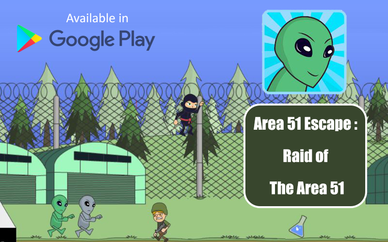 Area 51 Escape: Raid of the Area 51