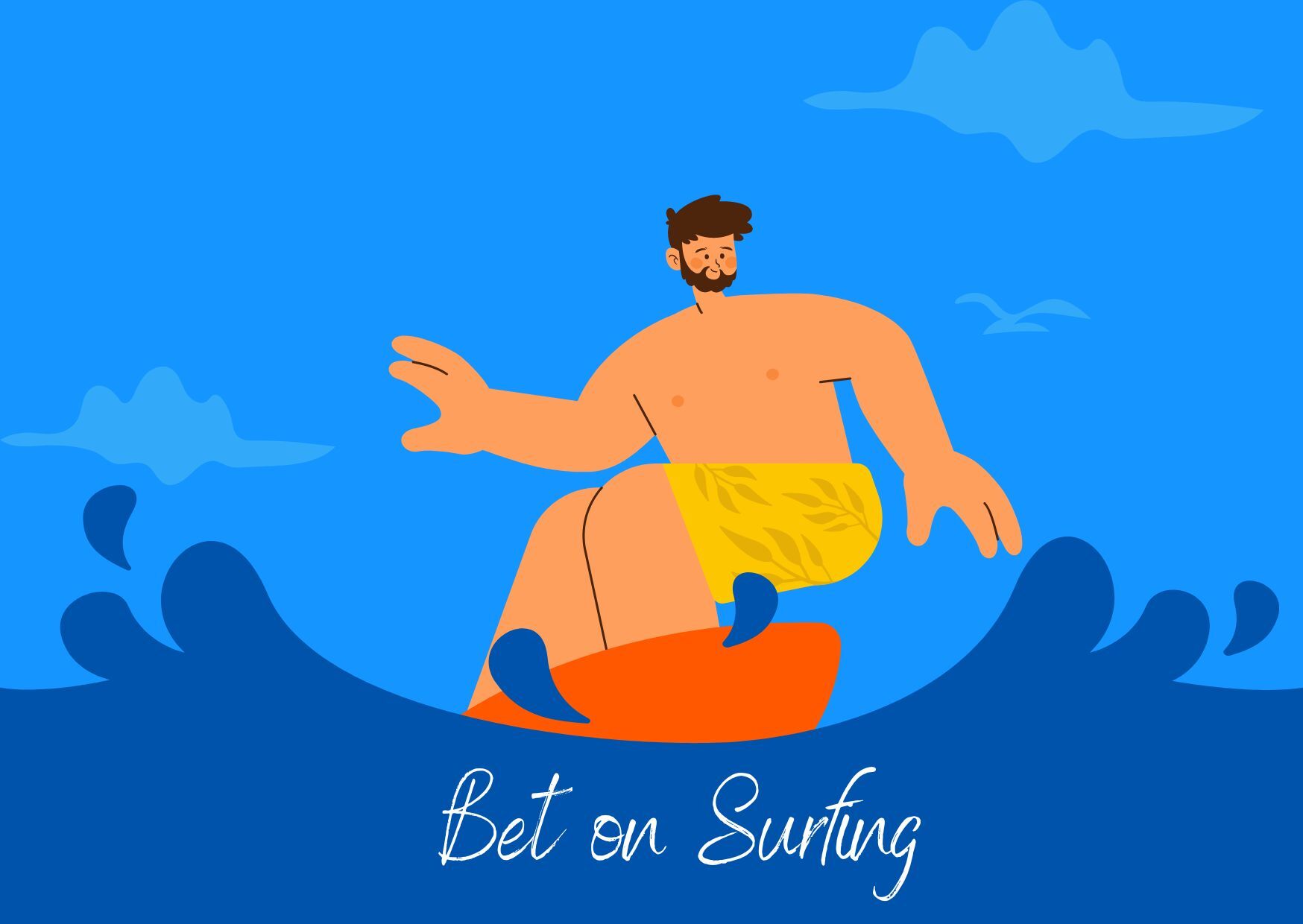 Bet on Surfing