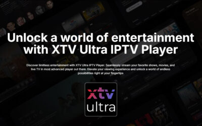 Dive into Boundless Entertainment with XTV Ultra IPTV Player