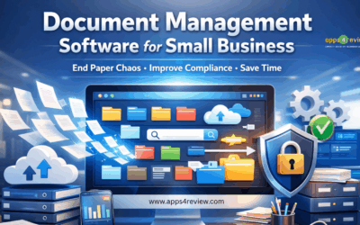 Document Management Software for Small Business: 5 Systems Ending Paper Chaos Forever